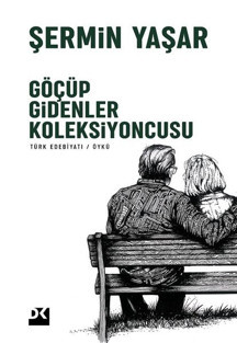 Göçüp Gidenler Koleksiyoncusu - Doğan Kitap - Image 1