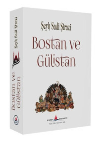 Bostan ve Gülistan - Katip Yayınevi - Image 1