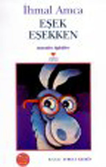 Eşek Eşekken-Masalsı Öyküler - Can Çocuk Yayınları - Image 1