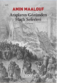 Arapların Gözünden Haçlı Seferleri - Yapı Kredi Yayınları - Image 1