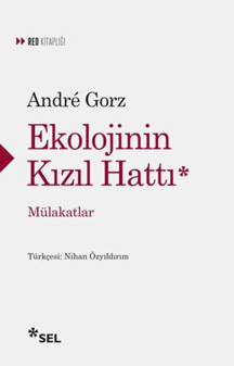 Ekolojinin Kızıl Hattı-Mülakatlar - Sel Yayıncılık - Image 1