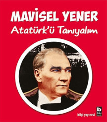 Atatürk'ü Tanıyalım - Bilgi Yayınevi - Image 1