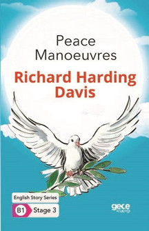 Peace Manoeuvres - English Story Series - B1 Stage 3 - Gece Kitaplığı - Image 1