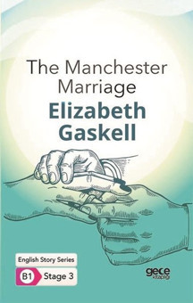 The Manchester Marriage-  English Story Series - B1 Stage 3 - Gece Kitaplığı - Image 1