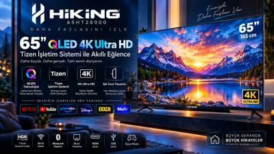 HİKİNG 65HT28000 65'' 4K Ultra HD QLED TizenOS Dahili Uydulu 2+1 Yıl Garantili TV