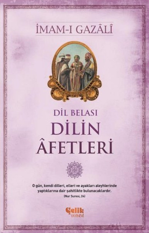 Çelik Yayınevi Dilin Afetleri