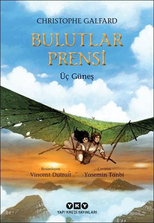 Bulutlar Prensi 2-Üç Güneş