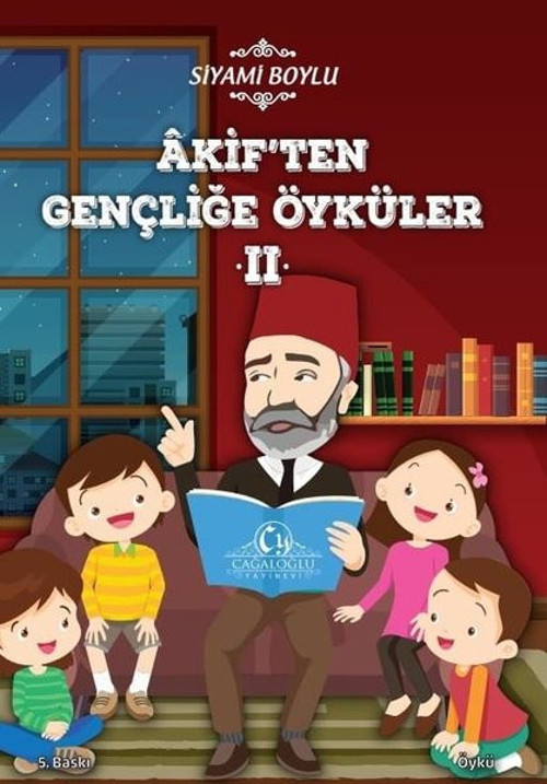 Akif'ten Gençliğe Öyküler-2