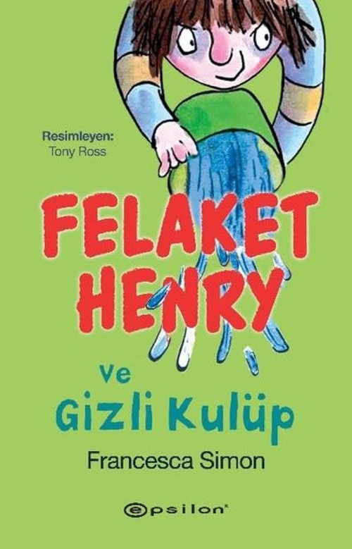 Felaket Henry ve Gizli Kulüp