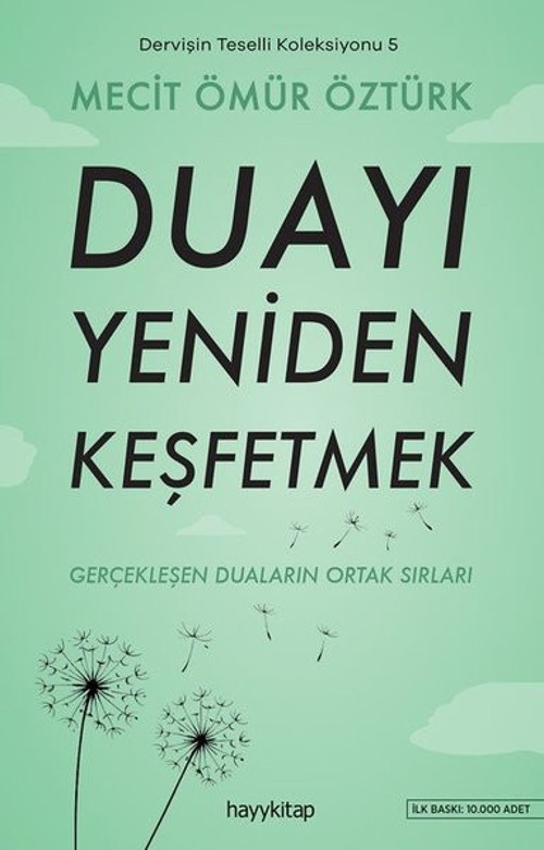 Dervişin Teselli Koleksiyonu 5 - Duayı Yeniden Keşfetmek