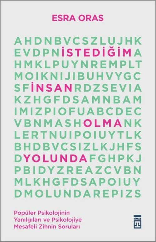 İstediğim İnsan Olma Yolunda