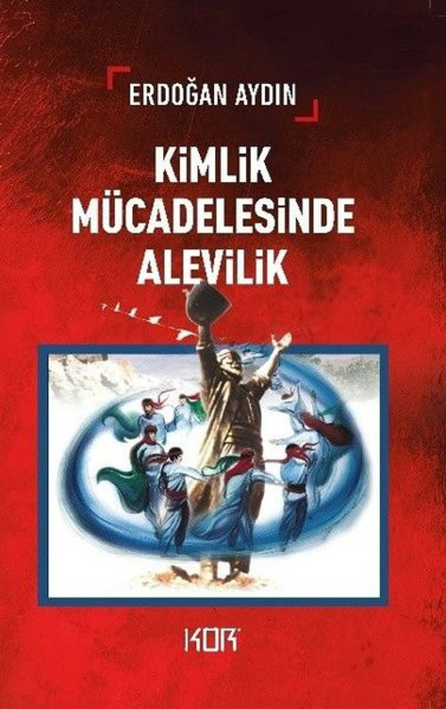 Kimlik Mücadelesinde Alevilik