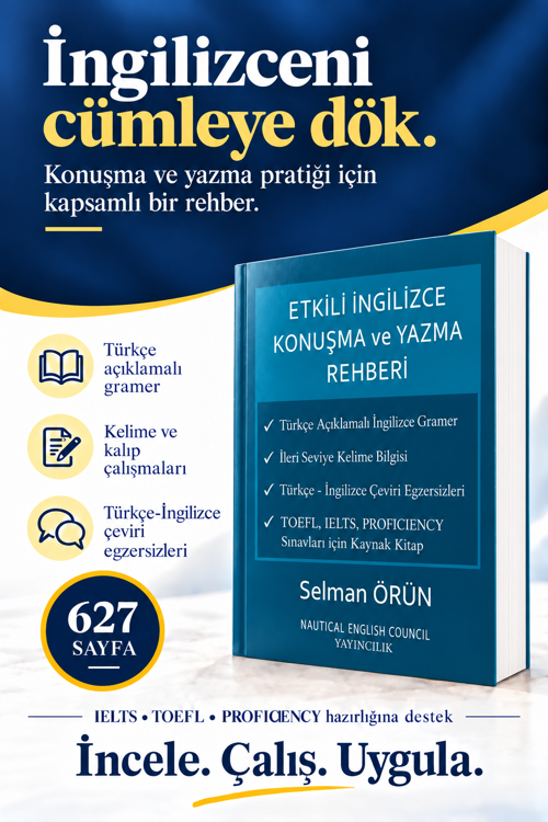 Etkili İngilizce Konuşma Ve Yazma Rehberi (Speaking, Writing and Vocabulary A2 - C1 Seviye)
