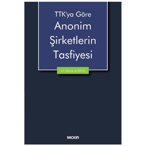 Anonim Şirketlerin Tasfiyesi Selçuk Altıntaş 2021/09