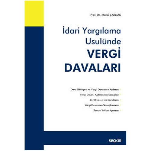 İdari Yargılama Usulünde Vergi Davaları Münci Çakmak 2021/09