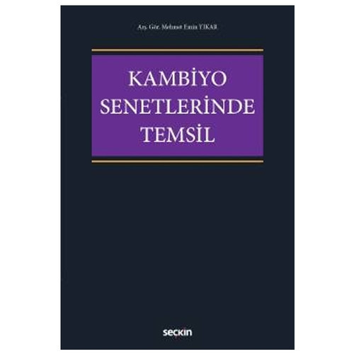 Kambiyo Senetlerinde Temsil Mehmet Emin Yıkar 2021/05
