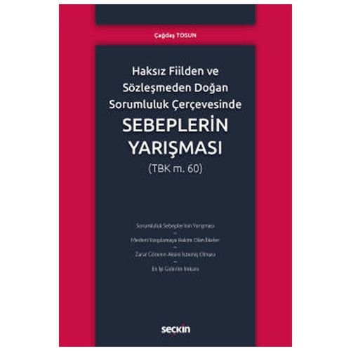 Haksız Fiilden ve Sözleşmeden Doğan Sorumluluk Çağdaş Tosun 2021/11
