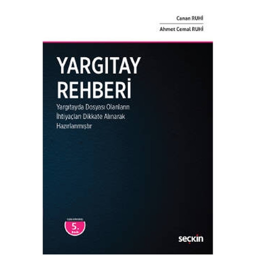Yargıtay Rehberi Canan Ruhi, Ahmet Cemal Ruhi 2022/4