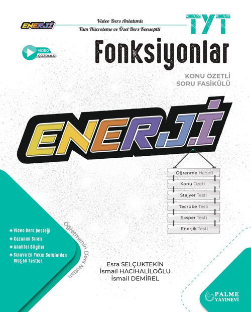 Enerji Tyt Fonksiyonlar Konu Özetli Soru Fasikülü Esra Selçuktekin , İsmail Hacıhaliloğlu , İsmail Demirel