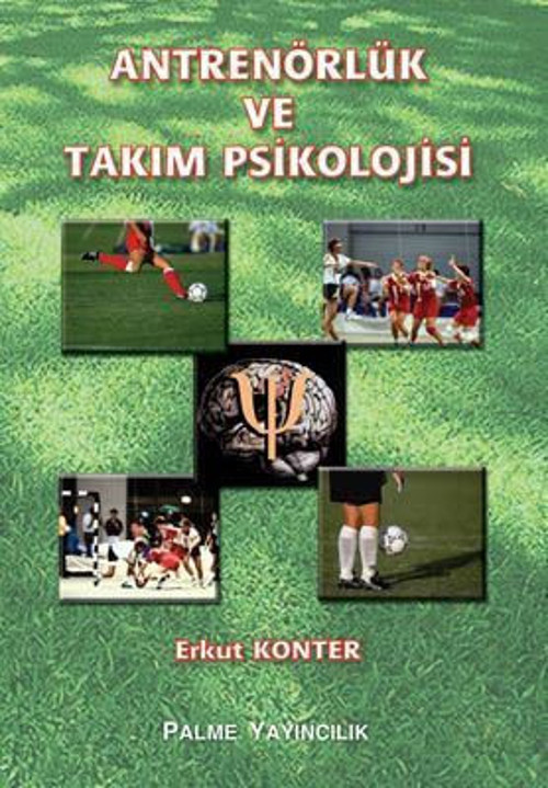 Palme Yayınevi Antrenörlük Ve Takım Psikolojisi Kitabı