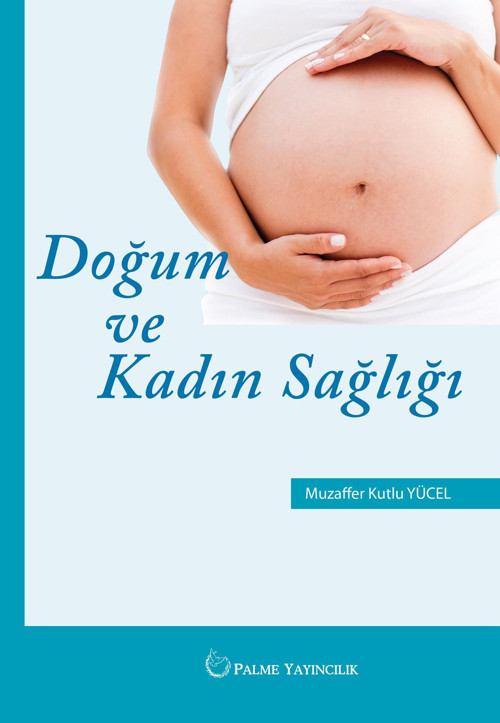 Palme Yayınevi Doğum Ve Kadin Sağliği Kitabı