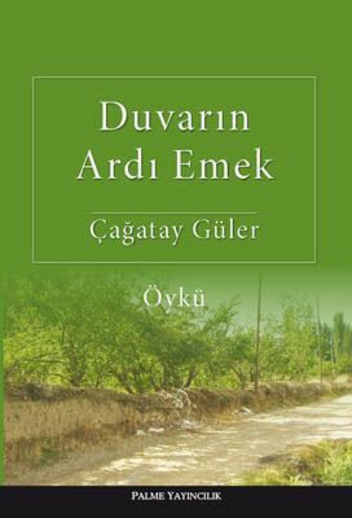 Palme Yayınevi Duvarın Ardı Emek Öykü Kitabı