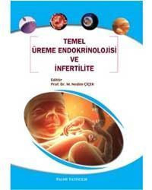 Palme Yayınevi Temel Üreme Endokrinolojisi Ve İnfertilite Kitabı