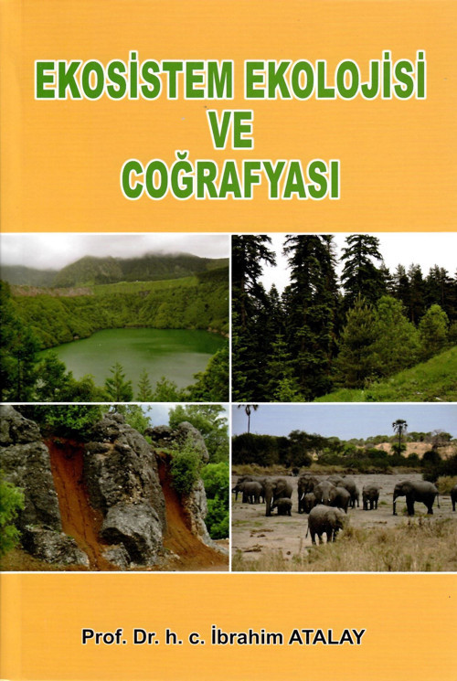 Ekosistem Ekolojisi ve Coğrafyası İbrahim Atalay