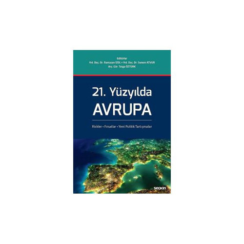 21. Yüzyılda Avrupa Ramazan İzol 1 2016/12