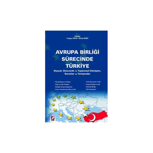 Avrupa Birliği Sürecinde Türkiye Turgay Uzun 2004/05