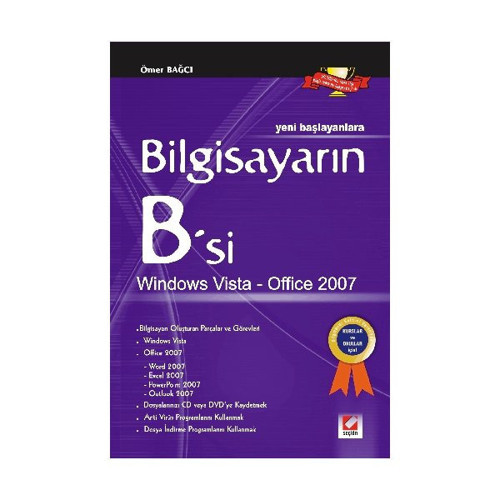 Bilgisayarın B'Si Windows Vista-Office 2007 Ömer Bağcı 2008/01