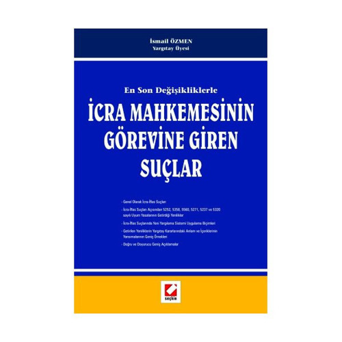 İcra Mahkemesinin Görevine Giren Suçlar İsmail Özmen 2007/08