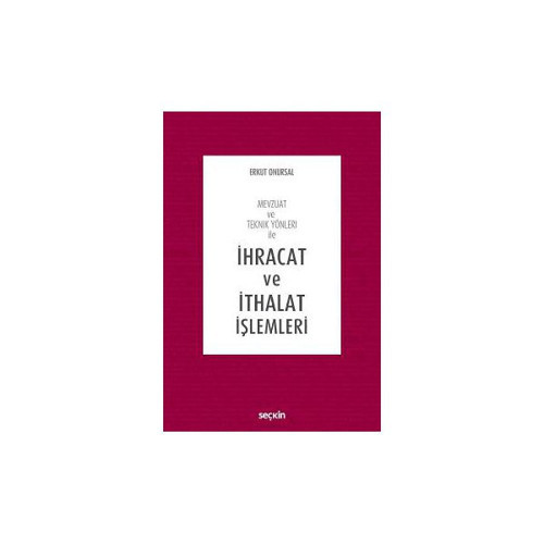 İhracat Ve İthalat İşlemleri (E.Onursal) Erkut Onursal 2 2017/01