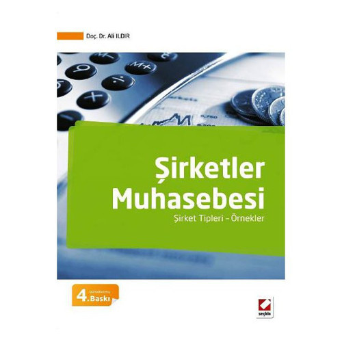 Şirketler Muhasebesi (A.İldir) 4.Baskı /A Ali Ildır 10 2014/09