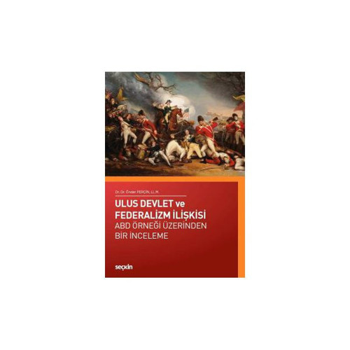 Ulus Devlet ve Federalizm İlişkisi Önder Perçin 2018/10