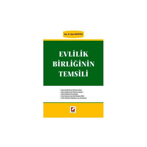Evlilik Birliğinin Temsili Ayşe Havutçu 2006/01