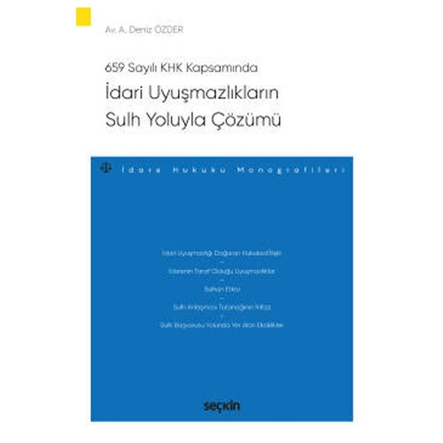 İdari Uyuşmazlıkların Sulh Yoluyla Çözümü Deniz Özder 2020/10