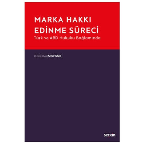 Marka Hakkı Edinme Süreci Onur Sarı 2020/11