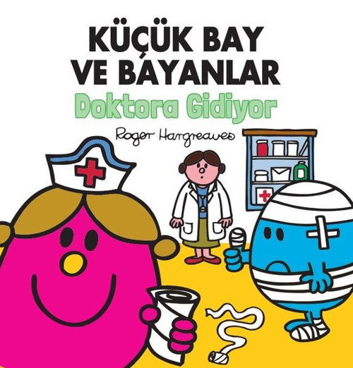 Küçük Bay ve Bayanlar Doktora Gidiyor