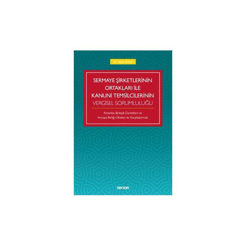 Sermaye Şirketlerinin Ortakları ile Kanuni Temsilcilerinin Vergisel Sorumluluğu Altaş 51 2019/09