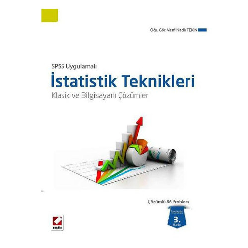 Spss Uygulamalı İstatistik Teknikleri 3.Baskı Vasfi Nadir Tekin 9 2014/03