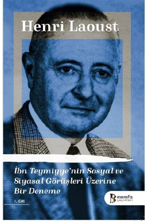 Avcıol Yayınları Ibn Teymiyye’Nin Sosyal Ve Siyasal Görüşleri Üzerine Bir Deneme 1.Cilt - Henri Laoust 97860570