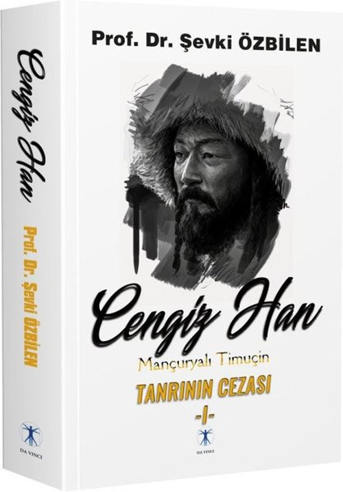 Cengiz Han 1: Mançuryalı Timuçin - Tanrının Cezası