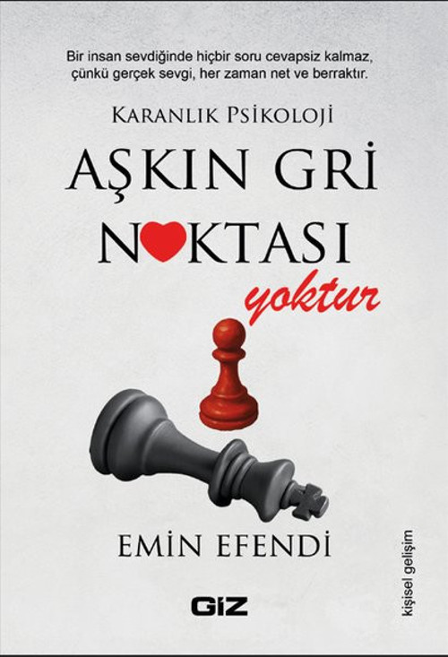 Aşkın Gri Noktası Yoktur