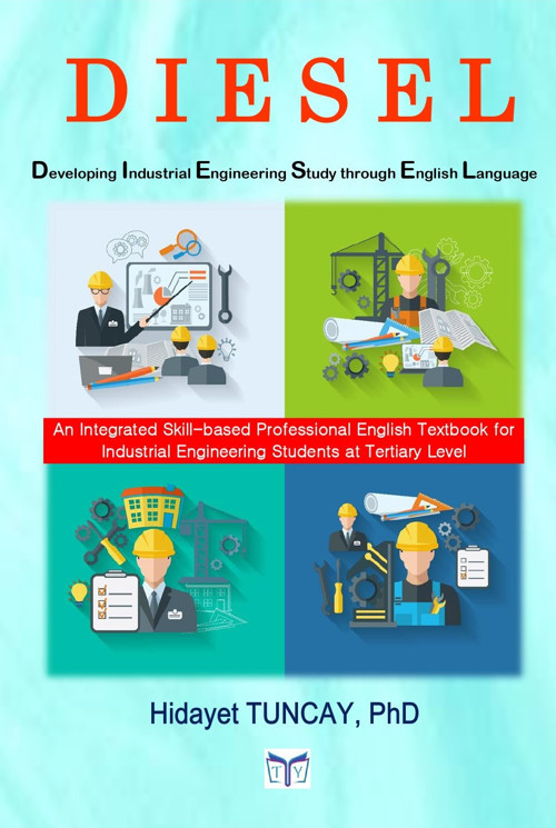 Tuncay Yayıncılık DIESEL – Developing Industrial Engineering Study through English Language