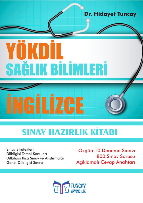 Tuncay Yayıncılık YÖKDİL Sağlık Bilimleri İNGİLİZCE- Sınav Hazırlık Kitabı