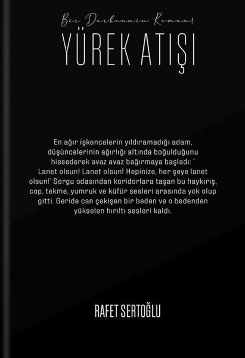Yürek Atışı - Bir Darbenin Romanı