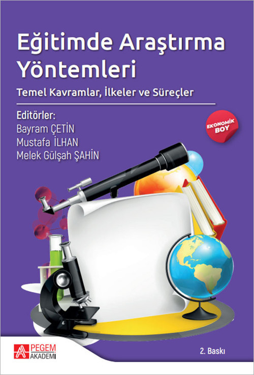 Eğitimde Araştırma Yöntemleri: Temel Kavramlar, İlkeler ve Süreçler (Ekonomik Boy)