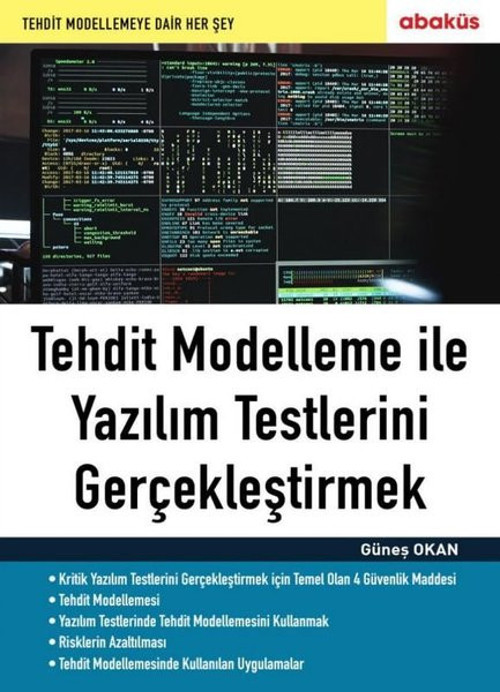 Tehdit Modelleme İle Yazılım Testlerini Gerçekleştirmek