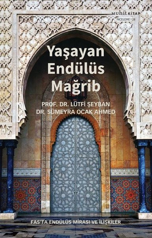 Yaşayan Endülüs Mağrib